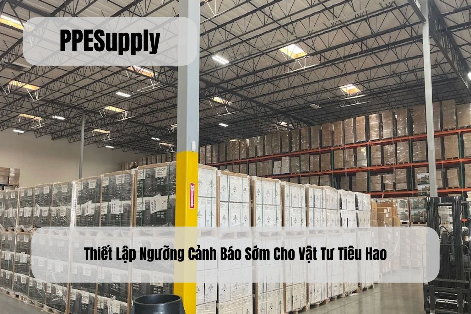 Thiết Lập Ngưỡng Cảnh Báo Sớm Cho Vật Tư Tiêu Hao