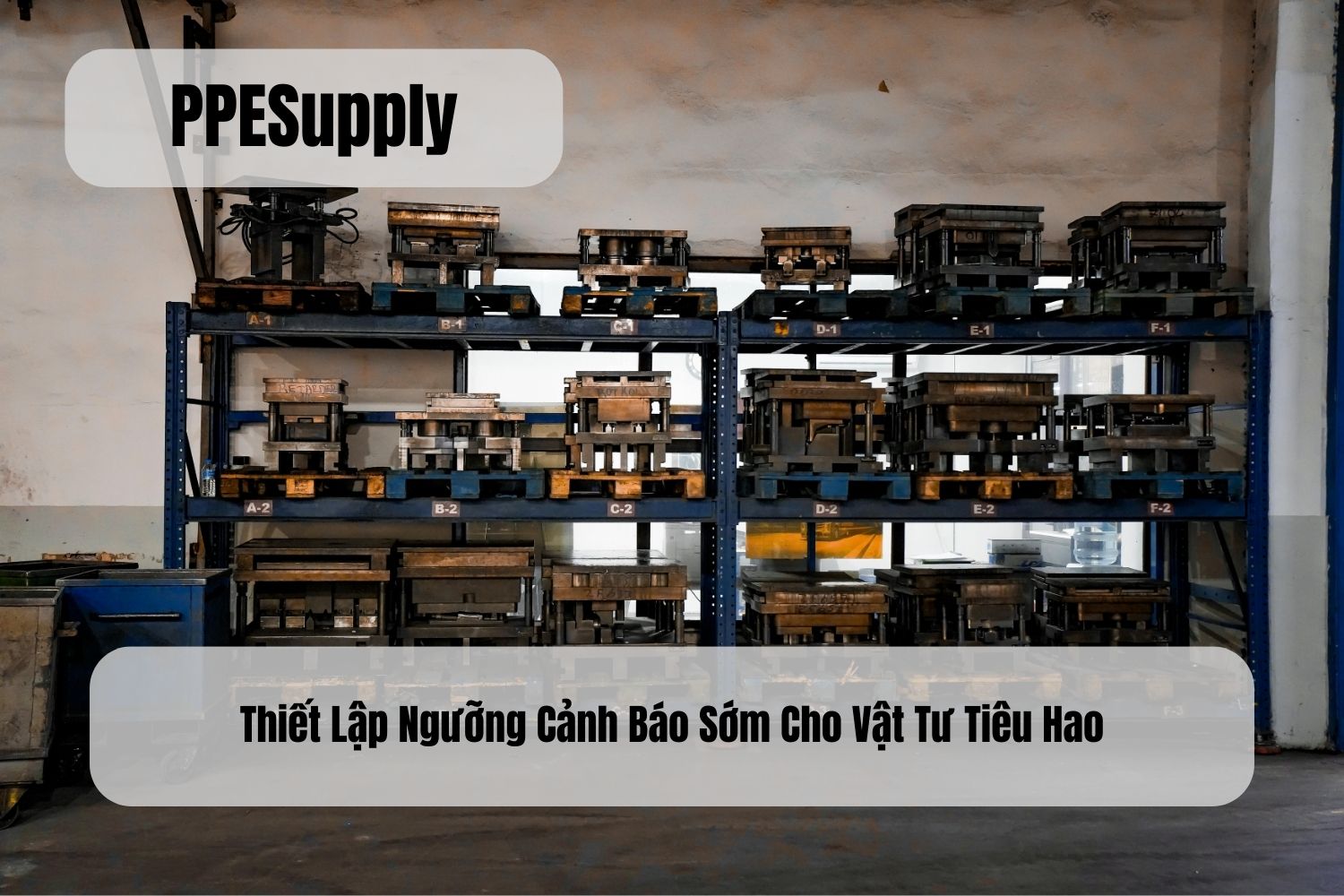 Thiết Lập Ngưỡng Cảnh Báo Sớm Cho Vật Tư Tiêu Hao