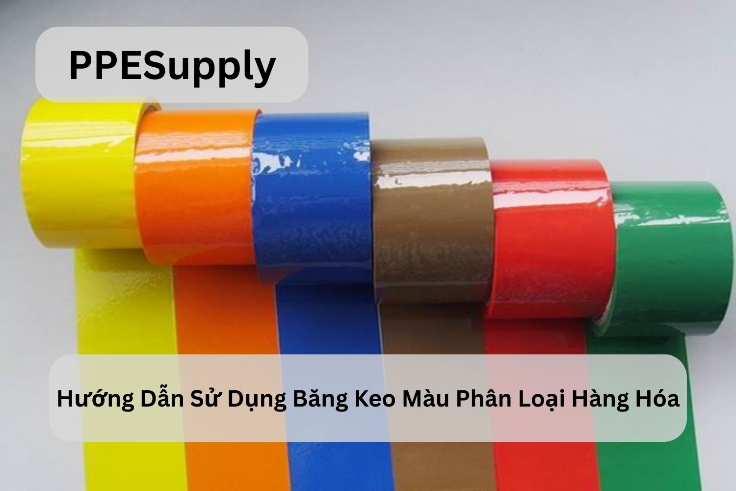 Hướng Dẫn Sử Dụng Băng Keo Màu Phân Loại Hàng Hóa