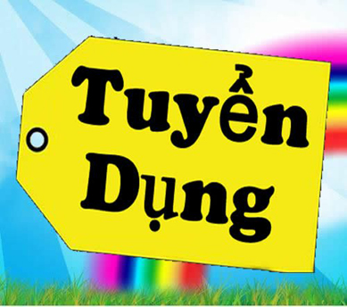 THÔNG BÁO TUYỂN DỤNG