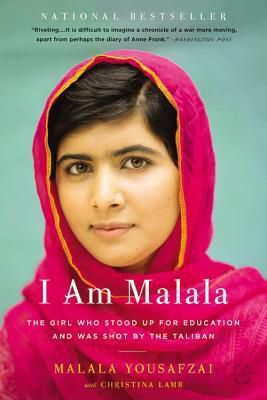 I am Malala: The Girl Who Stood Up for Education and was Shot by the Taliban