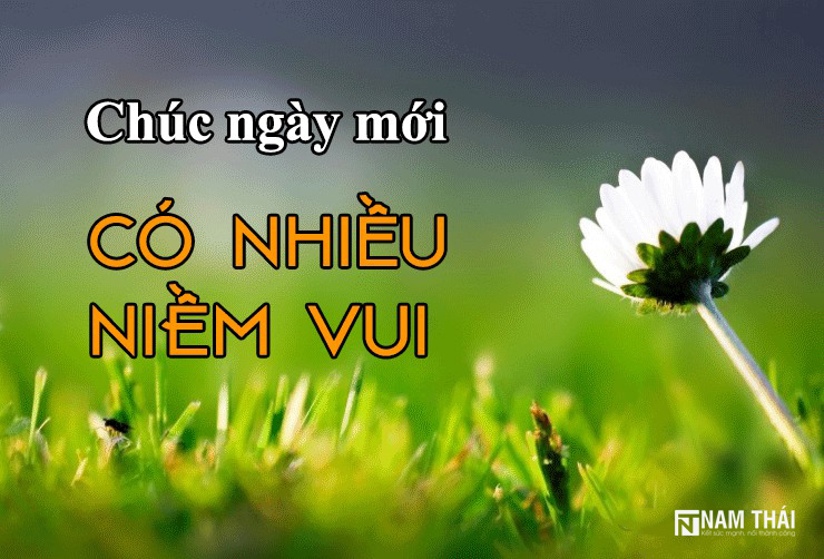 Hãy cùng nhìn vào bức hình ảnh chúc ngày mới vui vẻ để cảm nhận sự tươi vui và hạnh phúc đến từ những lời chúc ý nghĩa nhất. Đó là một cách tuyệt vời để bắt đầu một ngày mới đầy năng lượng và động lực.