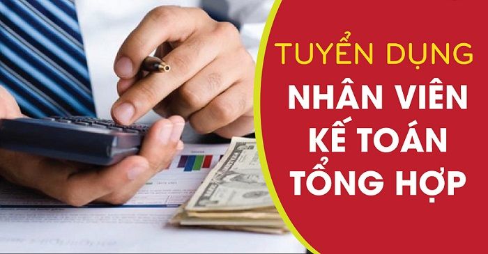 TUYỂN KẾ TOÁN TỔNG HỢP (làm việc tại Hà Nội)