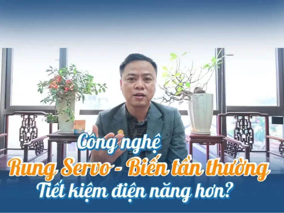 Công nghệ Rung Servo và rung thường loại nào tiết kiệm điện hơn?