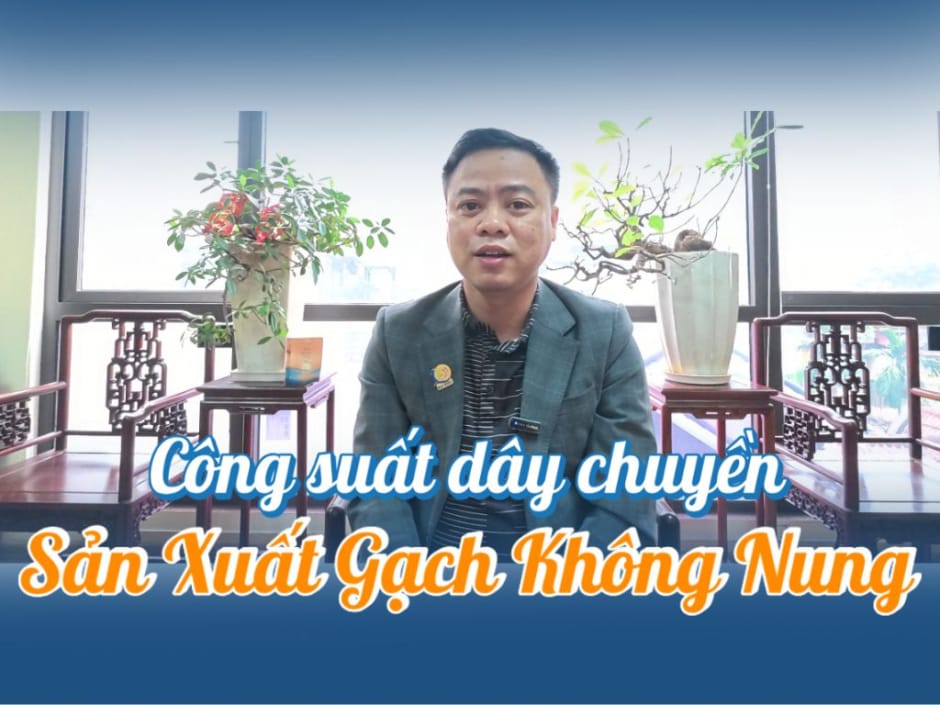Công suất dây chuyền sản xuất gạch không nung