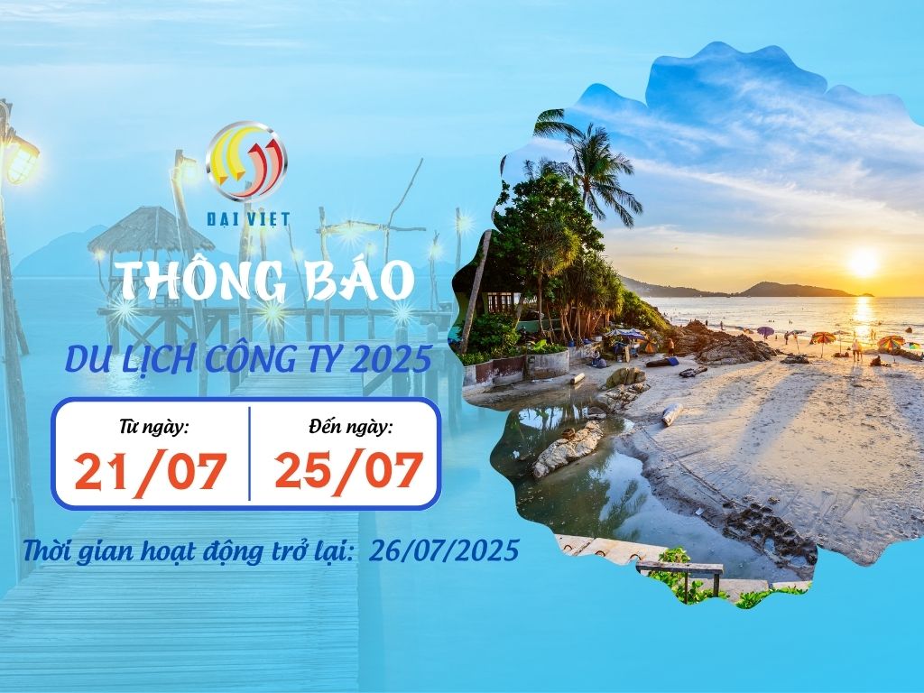 Thông báo nghỉ du lịch thường niên - Công ty Đại Việt 2025