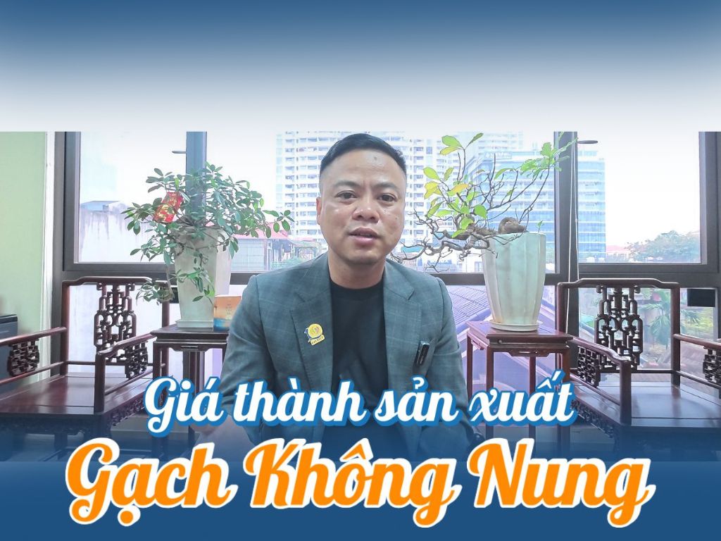 Yếu tố ảnh hưởng giá thành sản xuất gạch không nung