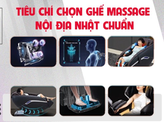 Tiêu chí lựa chọn ghế massage nội địa Nhật đạt tiêu chuẩn