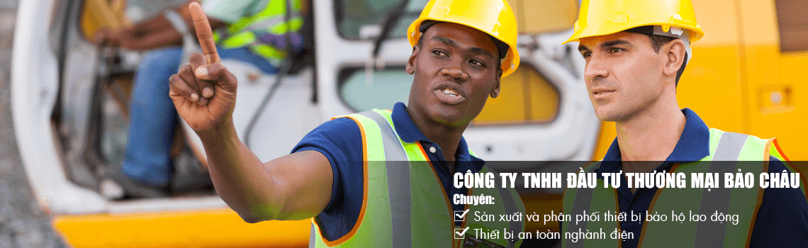 Giới thiệu Công ty TNHH Đầu tư thương mại Bảo Châu | Bảo Hộ Lao Động Bảo Châu