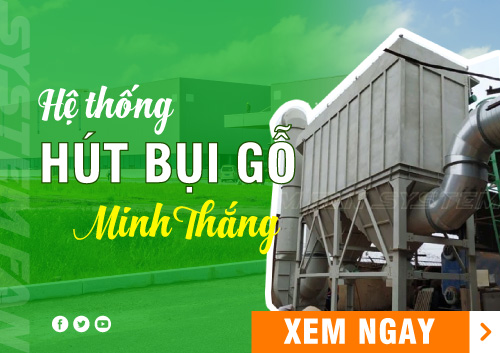 he-thong-hut-bui-tai-cong-ty-tre-go-sinh-thai-minh-thang