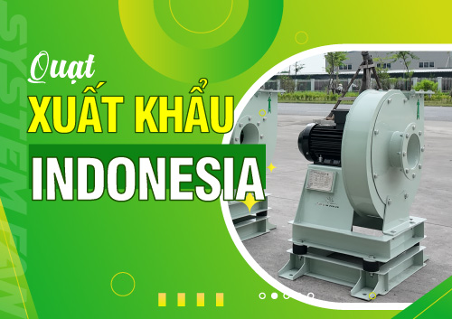 xuat-khau-4-quat-ly-tam-scd-c3-9-sang-indonesia