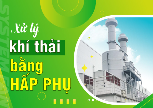 xu-ly-khi-thai-bang-phuong-phap-hap-phu-la-gi