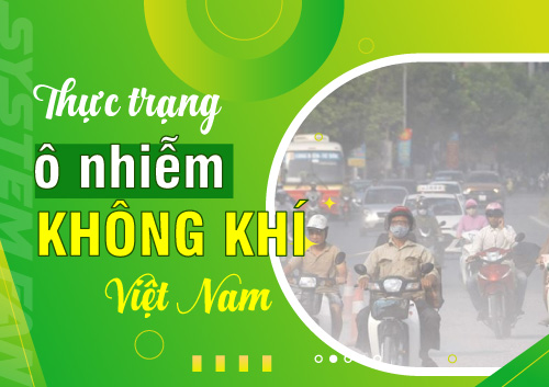 thuc-trang-o-nhiem-khong-khi-tai-viet-nam-va-giai-phap