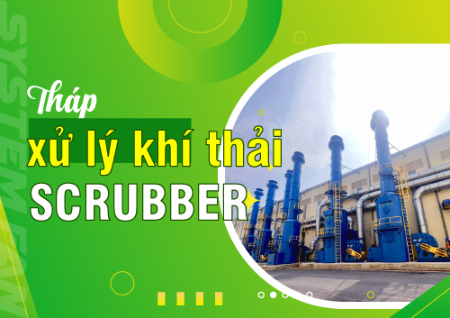 thap-xu-ly-khi-thai-scrubber-giai-phap-xu-ly-khi-thai-hieu-qua