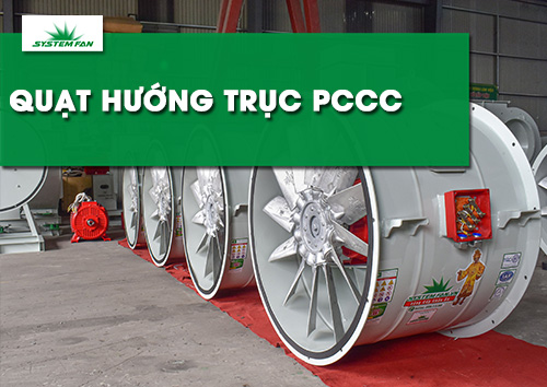 quat-huong-truc-pccc-phong-no-ap-suat-cao-do-on-thap