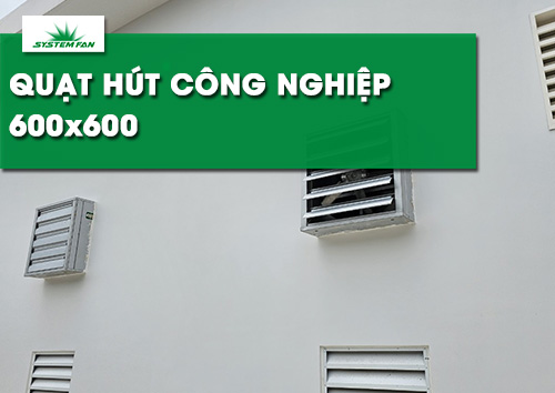 quat-hut-cong-nghiep-600x600-thong-gio-lam-mat-vuot-troi