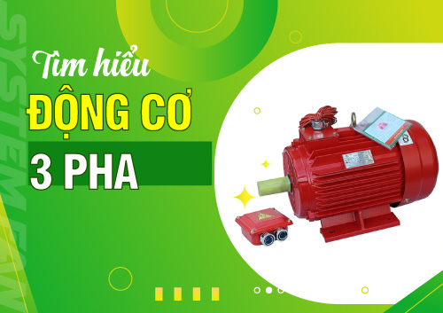 dong-co-3-pha-la-gi-cau-tao-nguyen-ly-hoat-dong-ung-dung