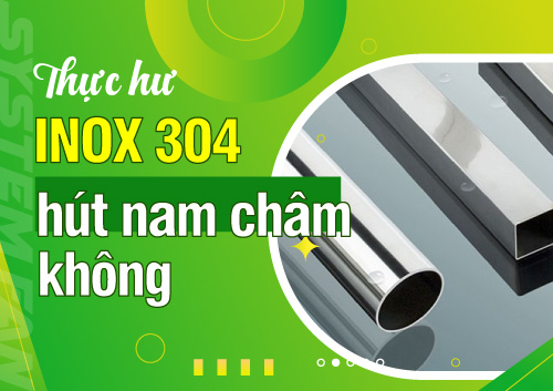 thuc-hu-chuyen-inox-304-hut-duoc-nam-cham