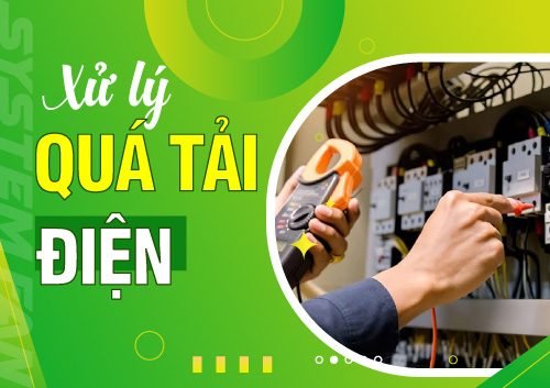 qua-tai-dien-la-gi-4-buoc-xu-ly-va-kiem-tra-khi-qua-tai-dien