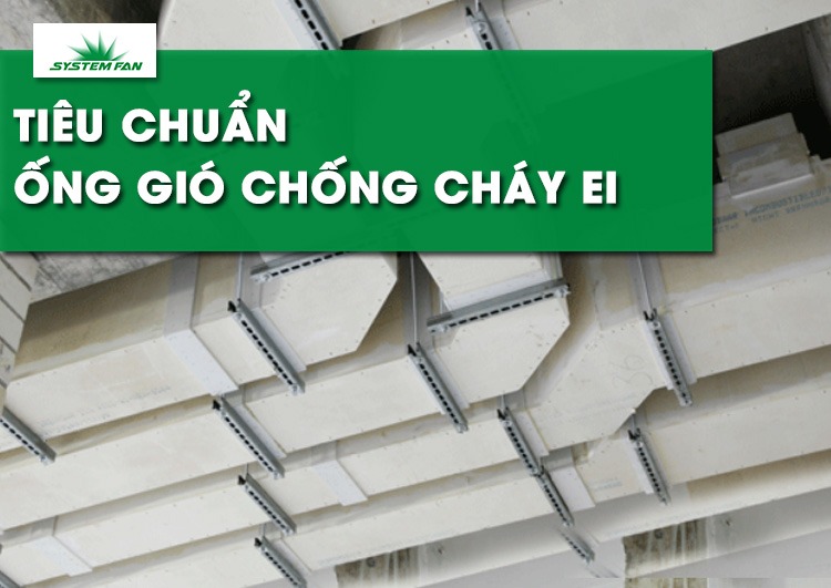 ong-gio-chong-chay-va-tieu-chuan-ong-dan-gio-chong-chay-ei