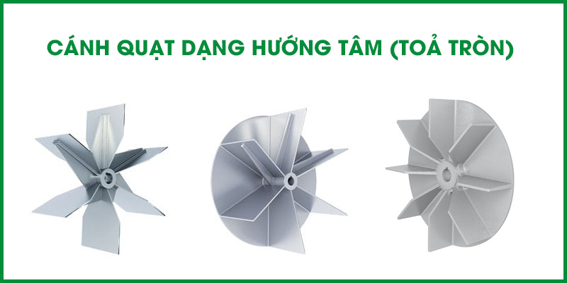 Cánh quạt ly tâm toả tròn