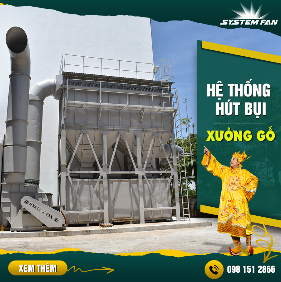 Hệ thống hút lọc bụi cho xưởng gỗ Hệ thống hút lọc bụi cho xưởng gỗ