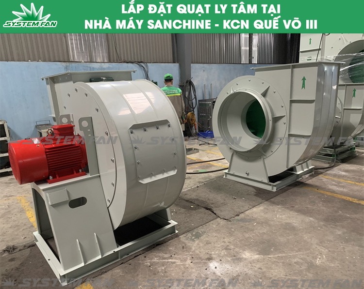 Lắp đặt quạt ly tâm cho nhà máy Sanchine (Hình 1)