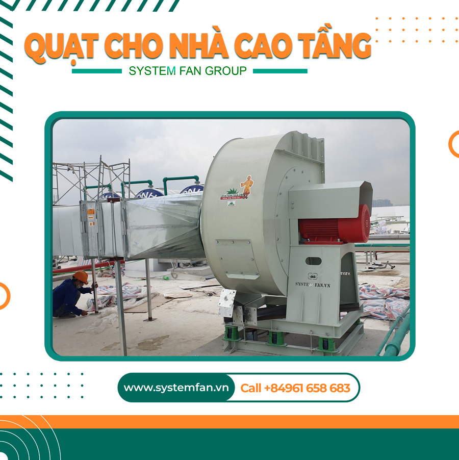 Quạt sử dụng cho nhà cao tầng