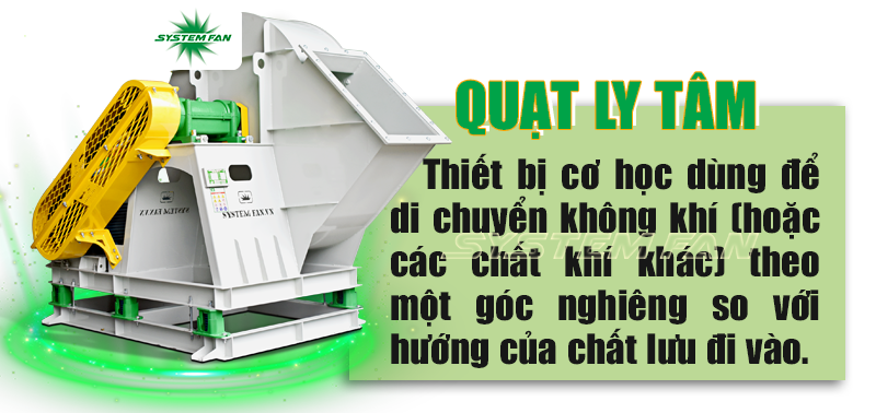 Quạt ly tâm System Fan