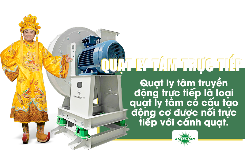 Quạt ly tâm trực tiếp