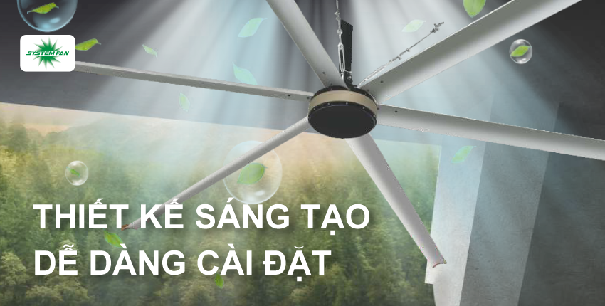 Quạt trần công nghiệp cánh dài, dễ dàng cài đặt