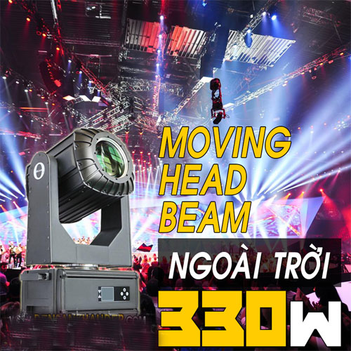 Đèn moving head beam 330w sử dụng ngoài trời