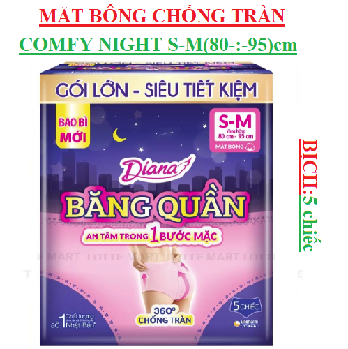 Băng quần mặt bông đêm chống tràn Diana comfy night 5 chiếc size S-M hông (80-:-95)cm