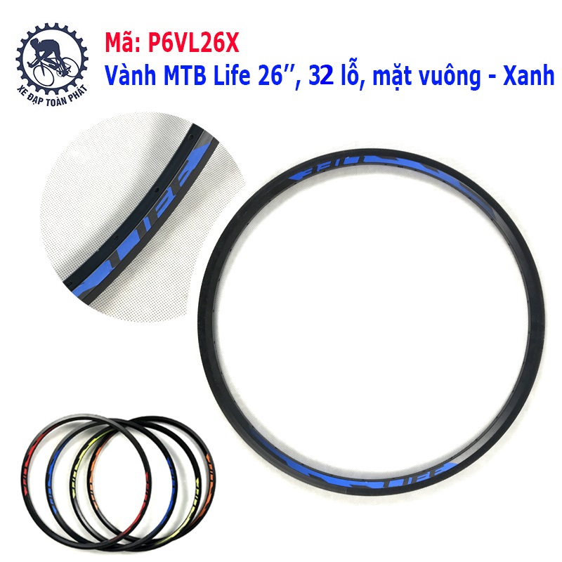 Vành MTB Life 26'', 32 lỗ, mặt vuông