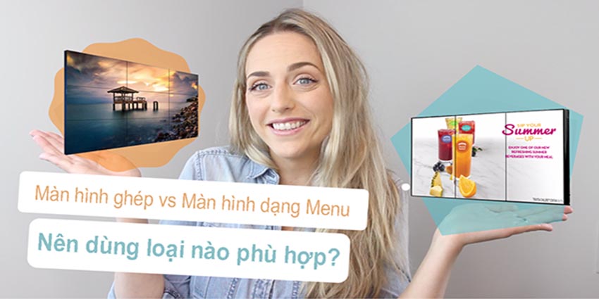 So sánh Digital Menu Board và màn hình ghép - loại nào hiệu quả hơn?