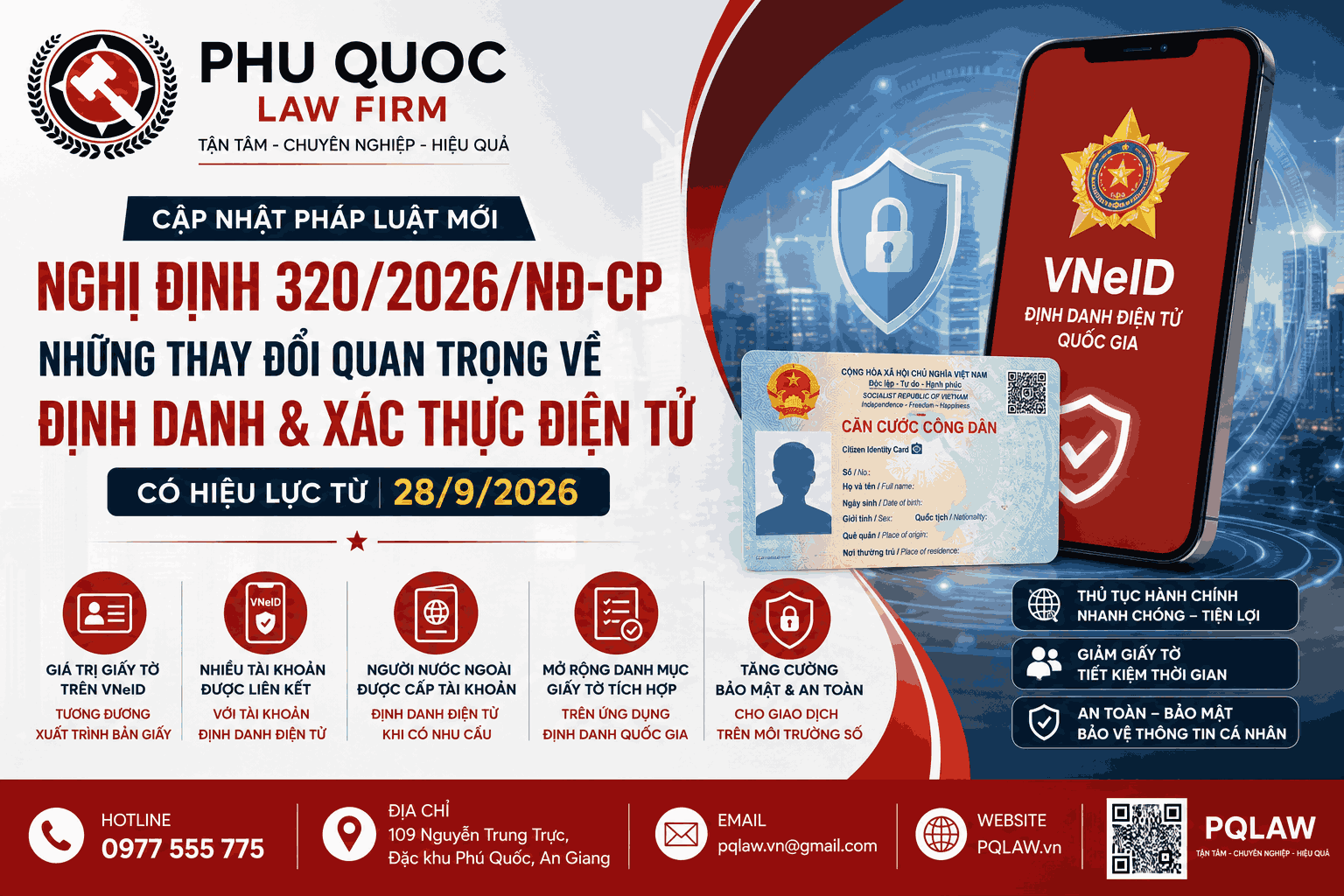 NGHỊ ĐỊNH 320/2026/NĐ-CP: NHỮNG THAY ĐỔI QUAN TRỌNG VỀ VNEID, ĐỊNH DANH VÀ XÁC THỰC ĐIỆN TỬ TỪ 28/9/2026