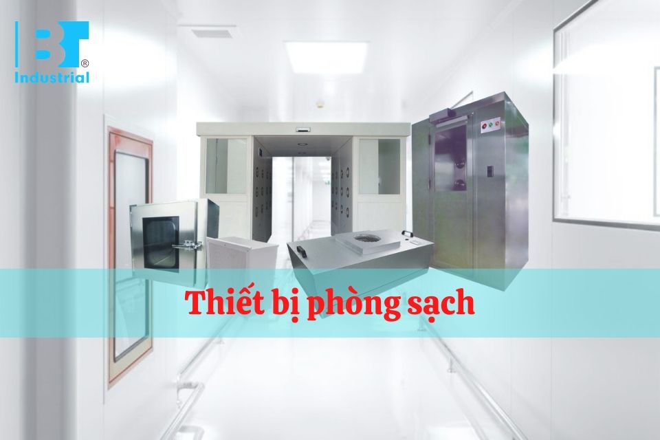 Thiết bị trong phòng sạch