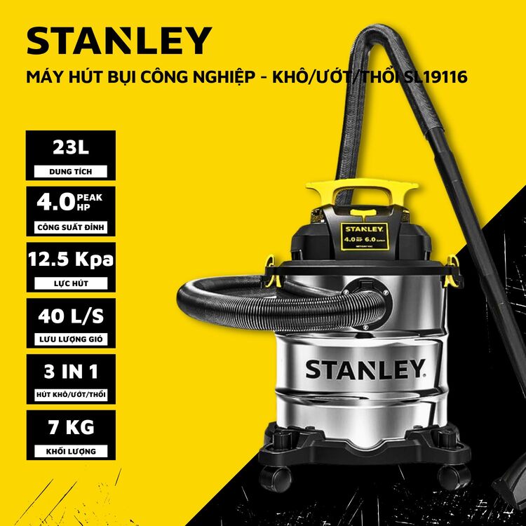 Máy hút bụi công nghiệp Stanley SL19116 23L
