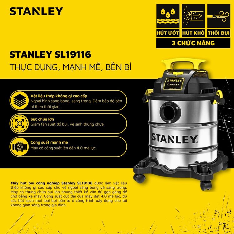 Máy hút bụi công nghiệp Stanley SL19116 23L