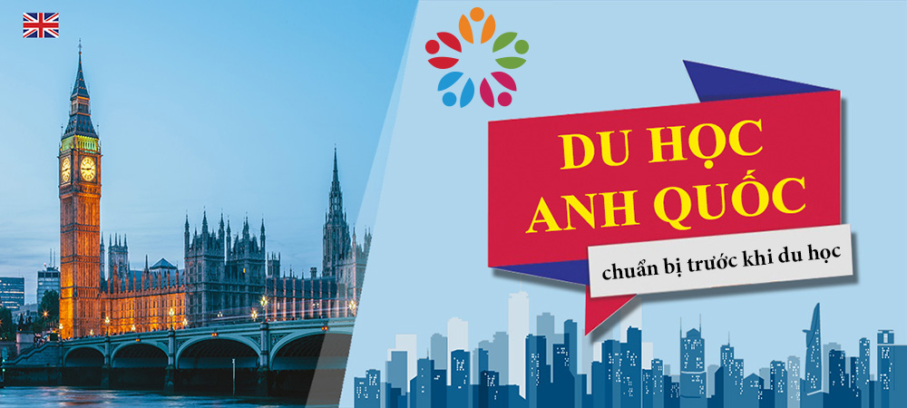 du học anh cần chuẩn bị những gì