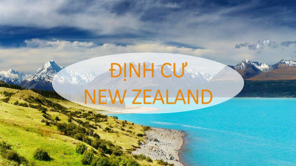 có nên định cư ở new zealand