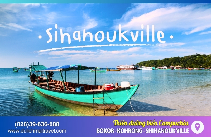 Tour Campuchia 4N3Đ • Bokor, Sihanoukville, Kohrong Saloem