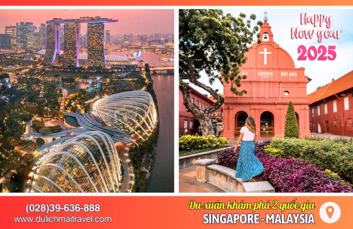 Tour Singapore Malaysia Tết 2025 • Du Xuân Hai Quốc Gia 5N4D