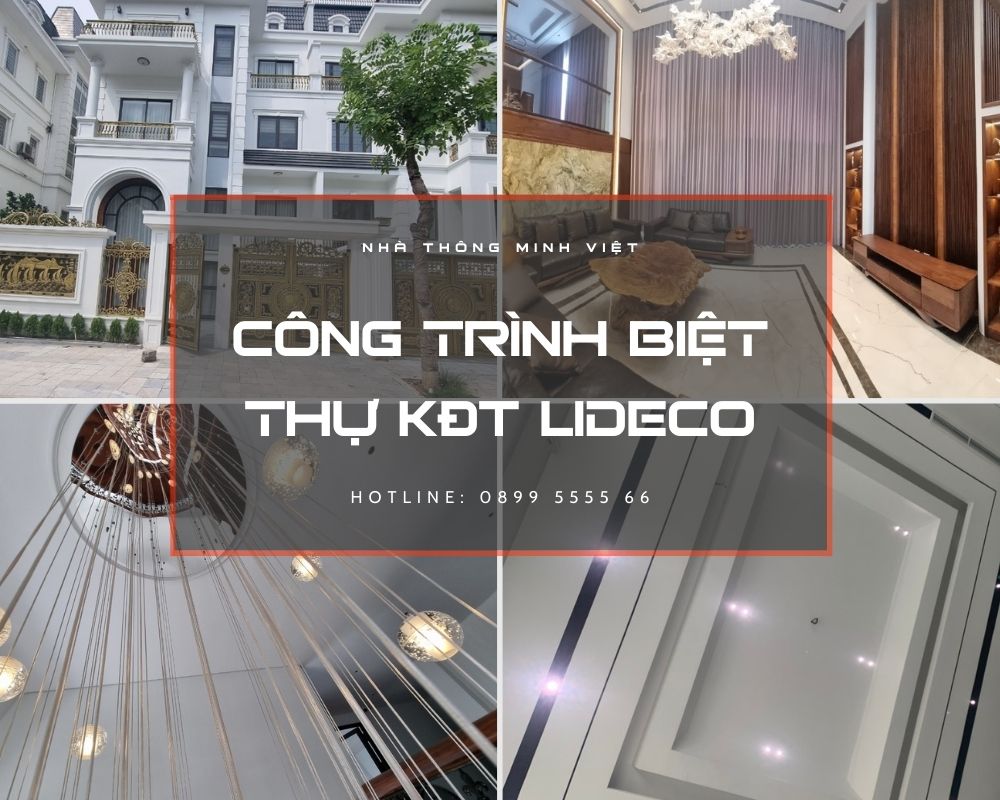 Biệt thự thông minh tại KĐT Lideco sử dụng đèn Lumi Lighting