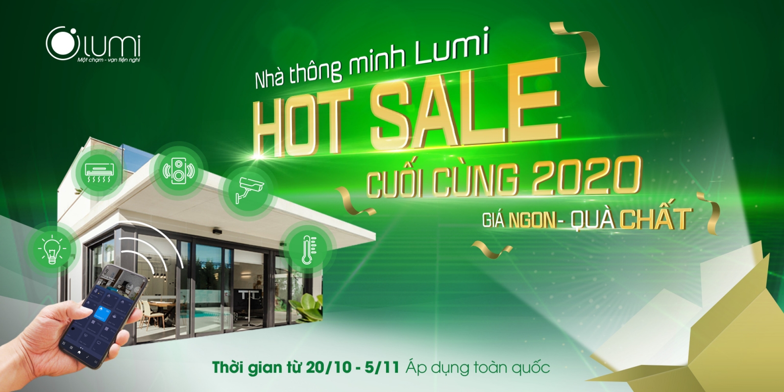 Hot Sale cuối cùng 2020: Lắp Nhà thông minh Lumi - Giá ngon, Quà chất