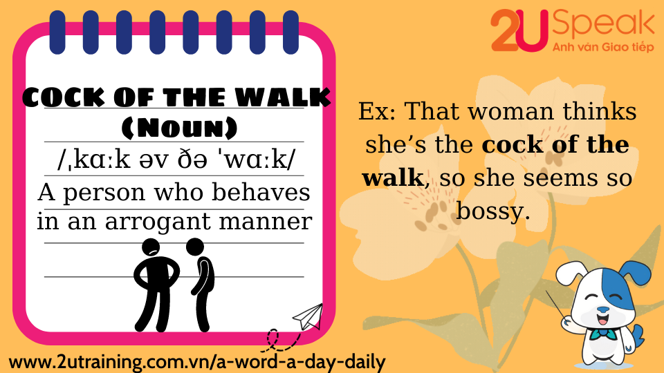 A Word A Day - Cock of the walk