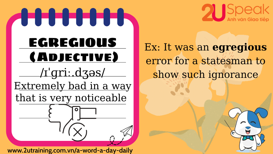 A Word A Day - Egregious