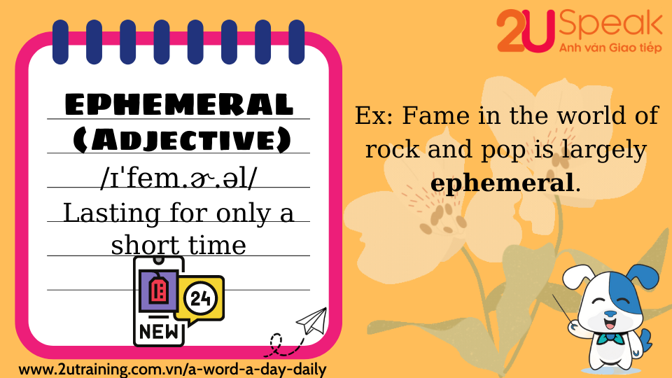 A Word A Day - Ephemeral