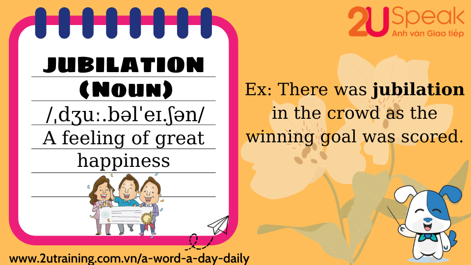 A Word A Day - Jubilation