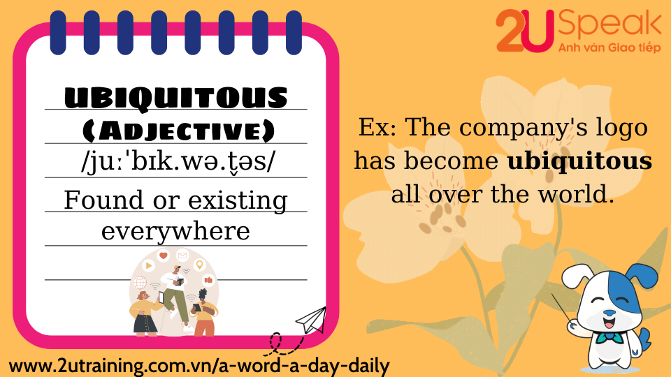 A Word A Day - Ubiquitous